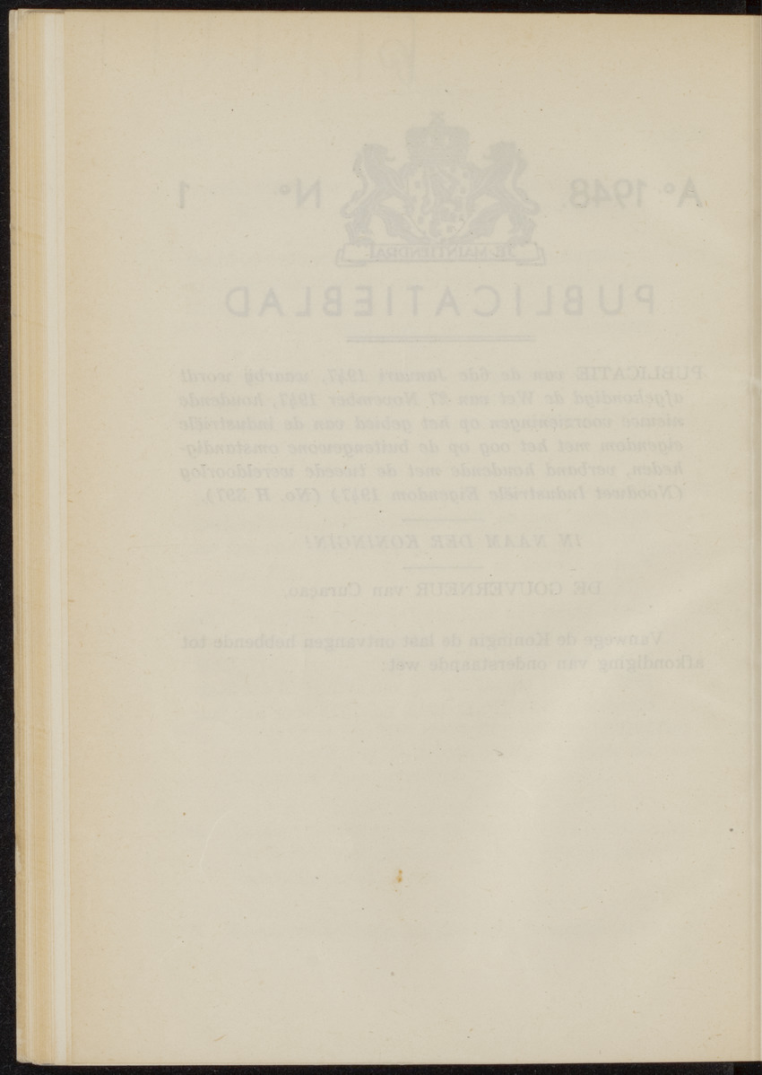 Publicatieblad van Curaçao en onderhoorigheden, behelzende de publicatien, notificatien, reglementen ... voor die bezittingen uitgevaardigd in de jaren .. - 