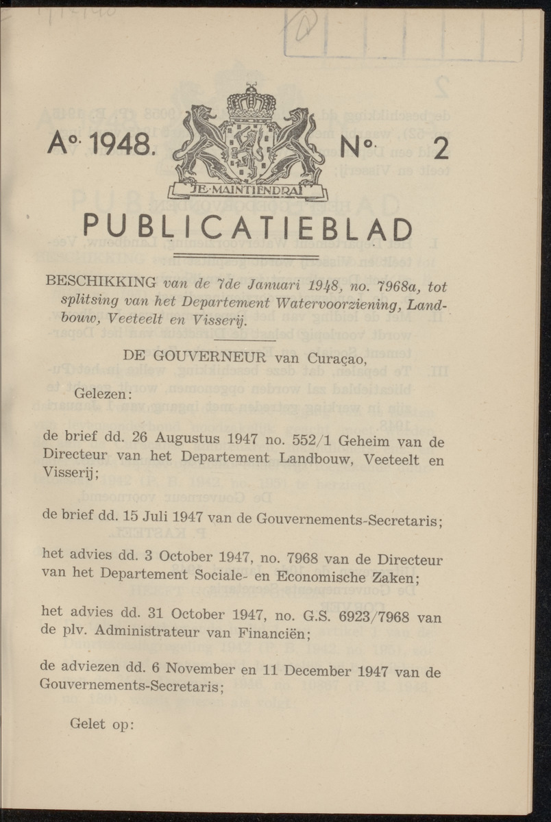 Publicatieblad van Curaçao en onderhoorigheden, behelzende de publicatien, notificatien, reglementen ... voor die bezittingen uitgevaardigd in de jaren .. - 