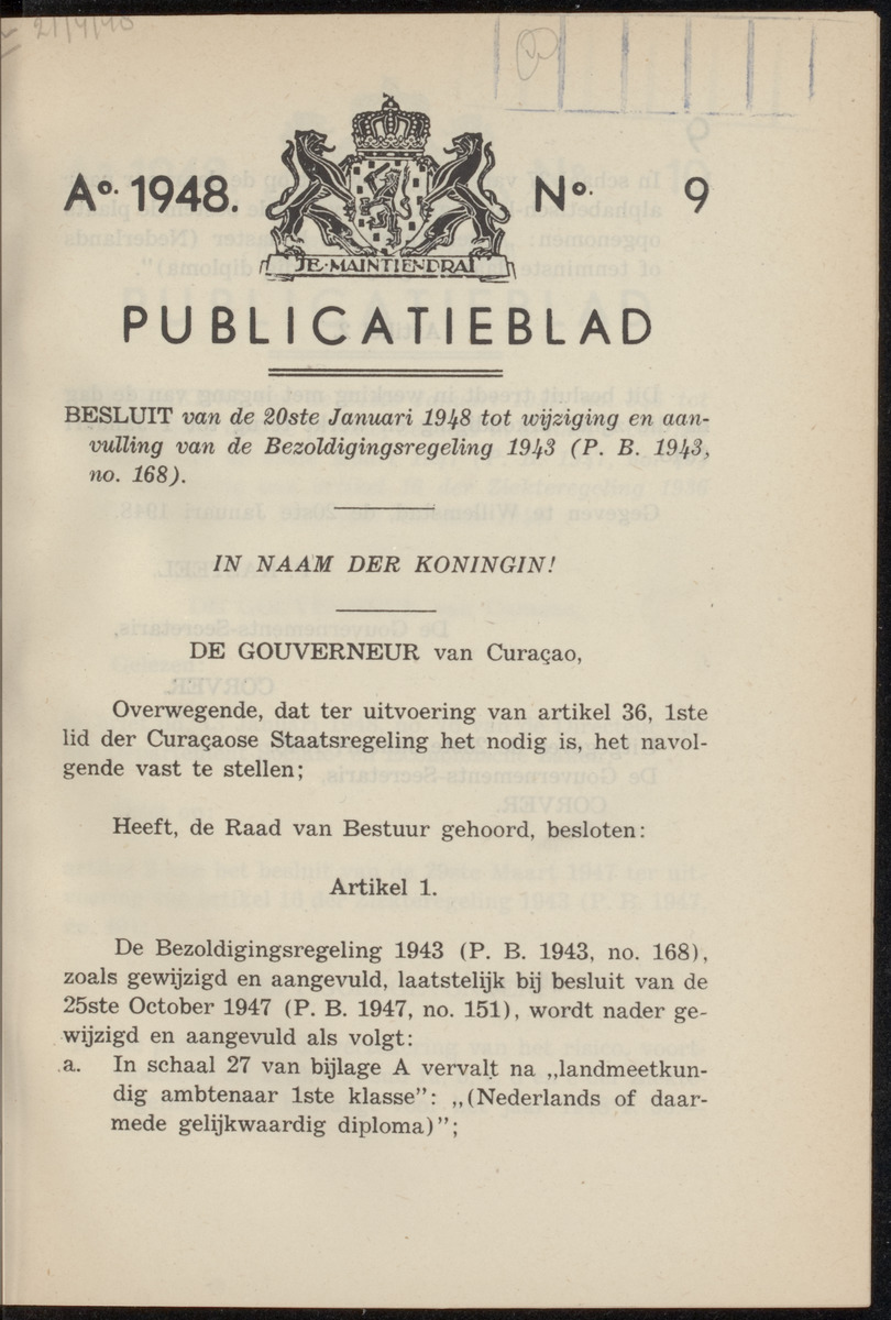 Publicatieblad van Curaçao en onderhoorigheden, behelzende de publicatien, notificatien, reglementen ... voor die bezittingen uitgevaardigd in de jaren .. - 