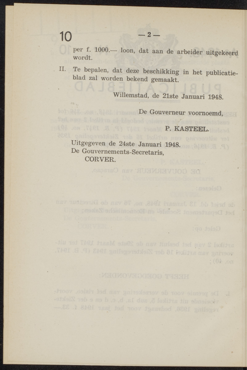 Publicatieblad van Curaçao en onderhoorigheden, behelzende de publicatien, notificatien, reglementen ... voor die bezittingen uitgevaardigd in de jaren .. - 