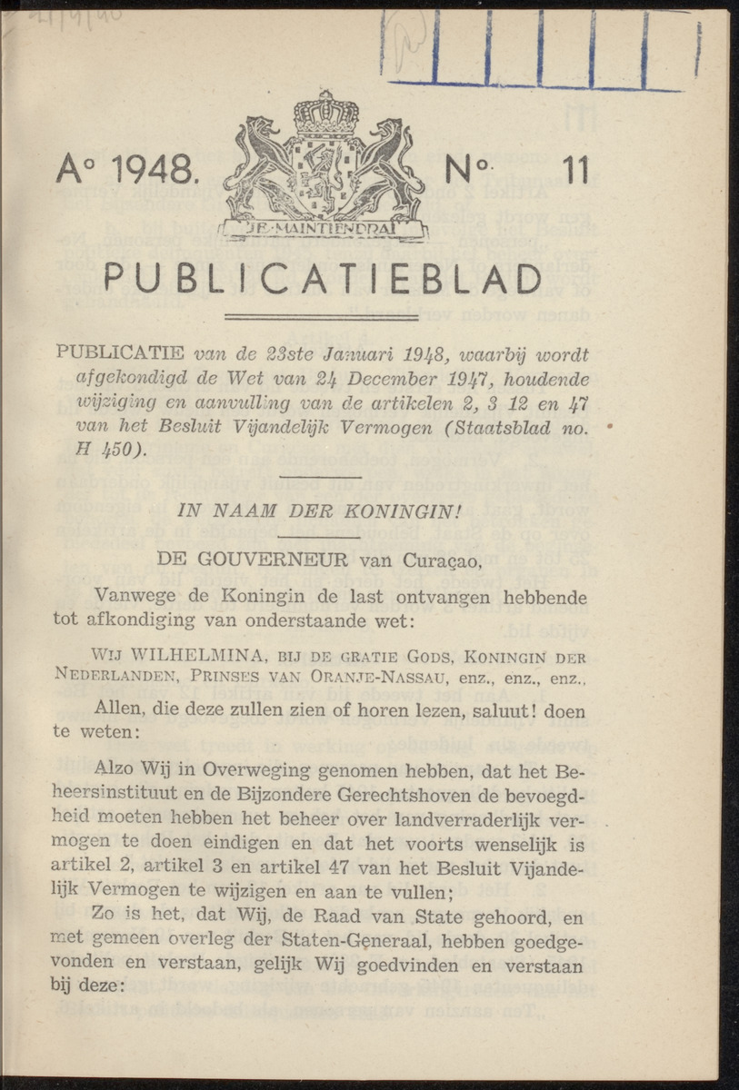 Publicatieblad van Curaçao en onderhoorigheden, behelzende de publicatien, notificatien, reglementen ... voor die bezittingen uitgevaardigd in de jaren .. - 