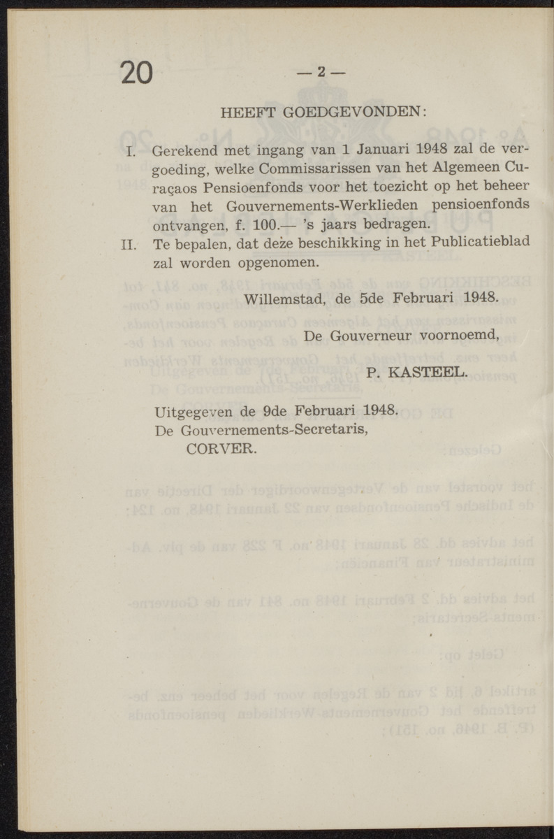 Publicatieblad van Curaçao en onderhoorigheden, behelzende de publicatien, notificatien, reglementen ... voor die bezittingen uitgevaardigd in de jaren .. - 