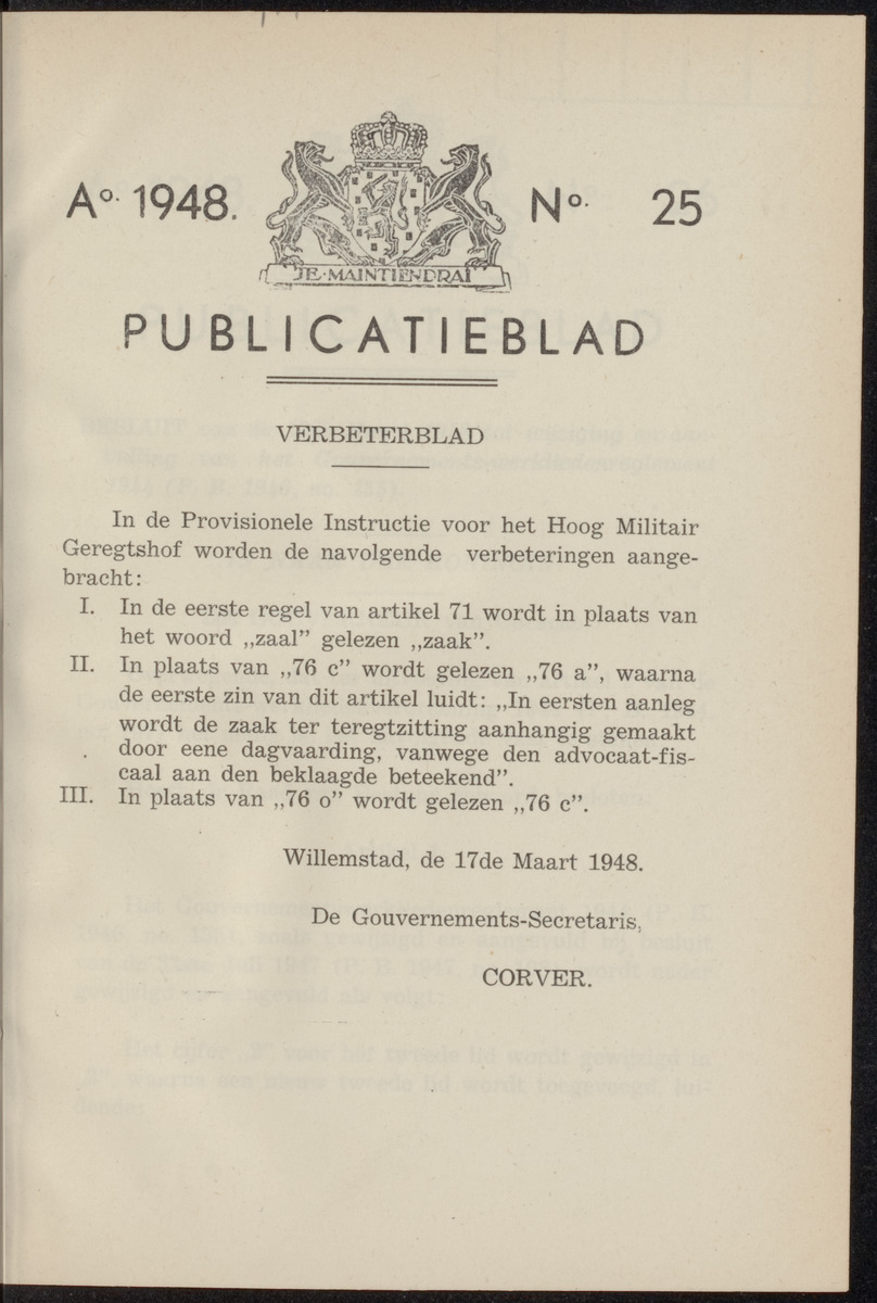 Publicatieblad van Curaçao en onderhoorigheden, behelzende de publicatien, notificatien, reglementen ... voor die bezittingen uitgevaardigd in de jaren .. - 