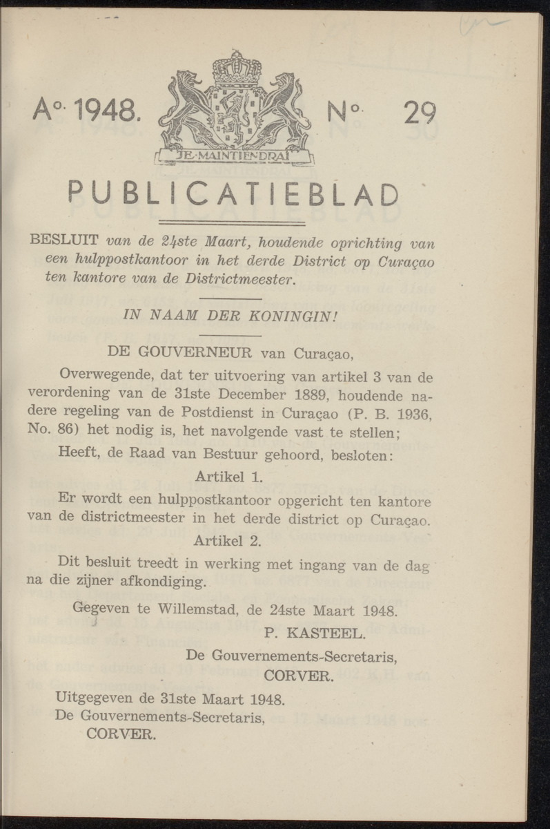 Publicatieblad van Curaçao en onderhoorigheden, behelzende de publicatien, notificatien, reglementen ... voor die bezittingen uitgevaardigd in de jaren .. - 