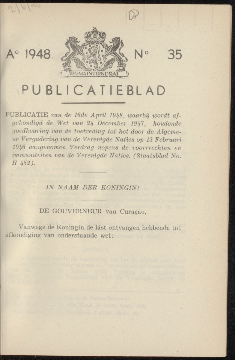 Publicatieblad van Curaçao en onderhoorigheden, behelzende de publicatien, notificatien, reglementen ... voor die bezittingen uitgevaardigd in de jaren .. - 