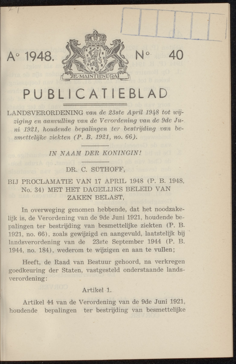 Publicatieblad van Curaçao en onderhoorigheden, behelzende de publicatien, notificatien, reglementen ... voor die bezittingen uitgevaardigd in de jaren .. - 