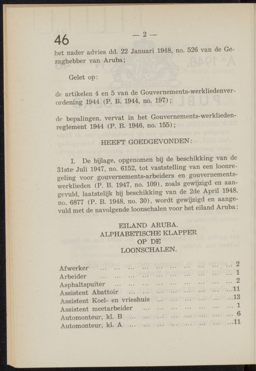 Publicatieblad van Curaçao en onderhoorigheden, behelzende de publicatien, notificatien, reglementen ... voor die bezittingen uitgevaardigd in de jaren .. - 