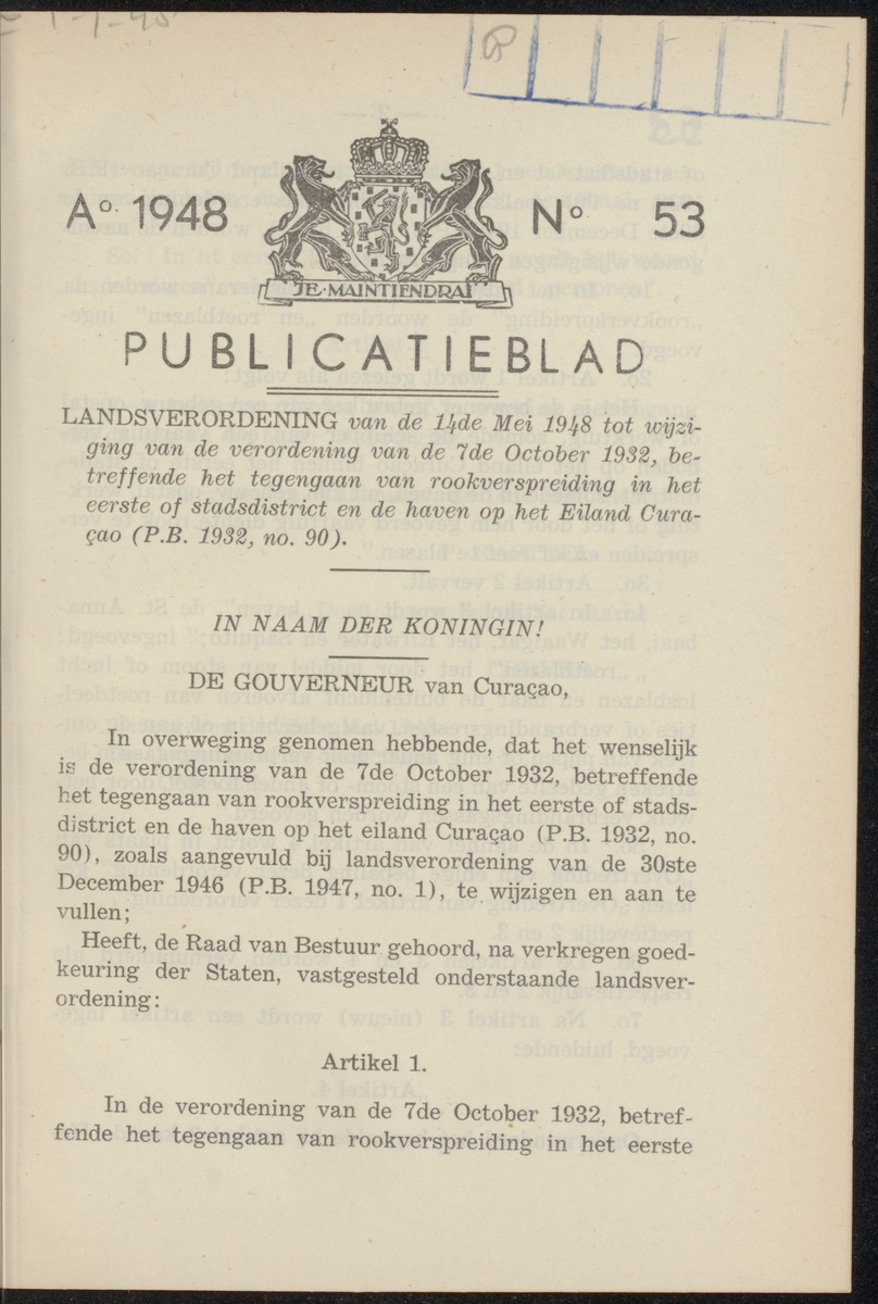 Publicatieblad van Curaçao en onderhoorigheden, behelzende de publicatien, notificatien, reglementen ... voor die bezittingen uitgevaardigd in de jaren .. - 
