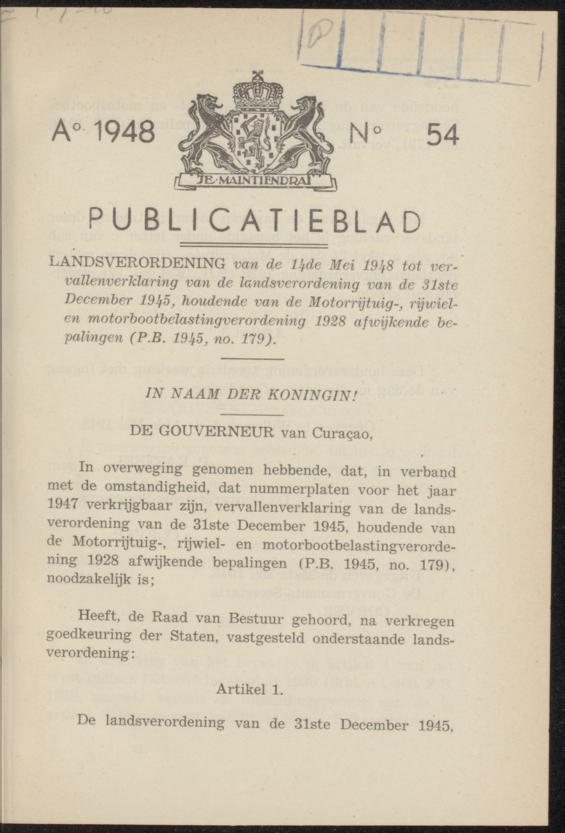 Publicatieblad van Curaçao en onderhoorigheden, behelzende de publicatien, notificatien, reglementen ... voor die bezittingen uitgevaardigd in de jaren .. - 