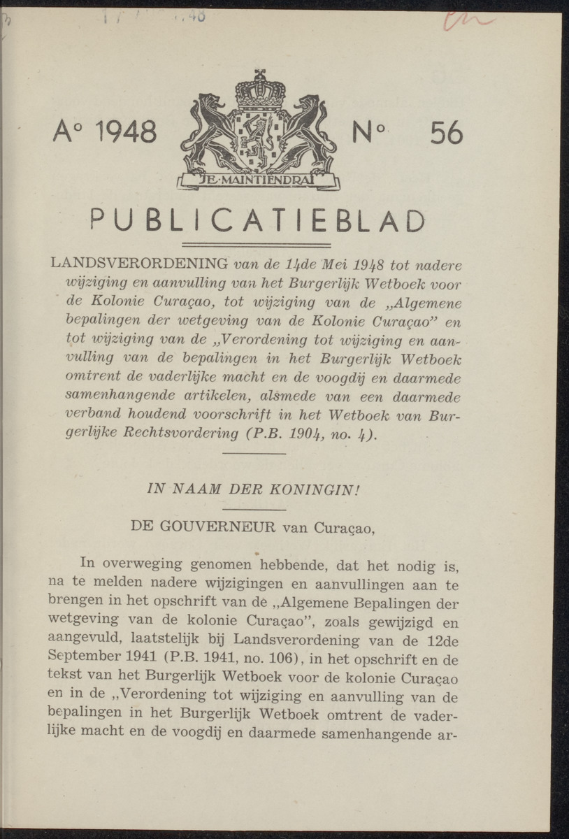 Publicatieblad van Curaçao en onderhoorigheden, behelzende de publicatien, notificatien, reglementen ... voor die bezittingen uitgevaardigd in de jaren .. - 
