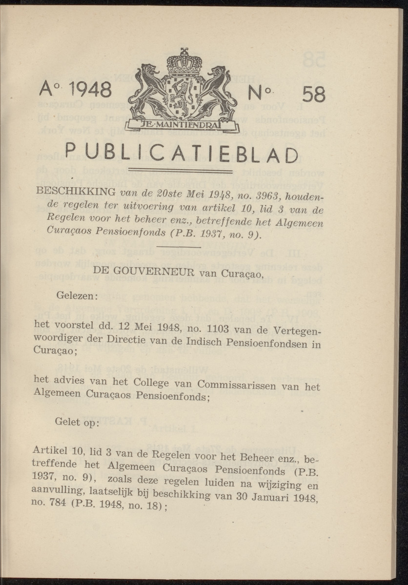 Publicatieblad van Curaçao en onderhoorigheden, behelzende de publicatien, notificatien, reglementen ... voor die bezittingen uitgevaardigd in de jaren .. - 