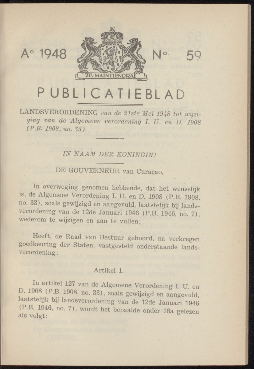 Publicatieblad van Curaçao en onderhoorigheden, behelzende de publicatien, notificatien, reglementen ... voor die bezittingen uitgevaardigd in de jaren .. - 