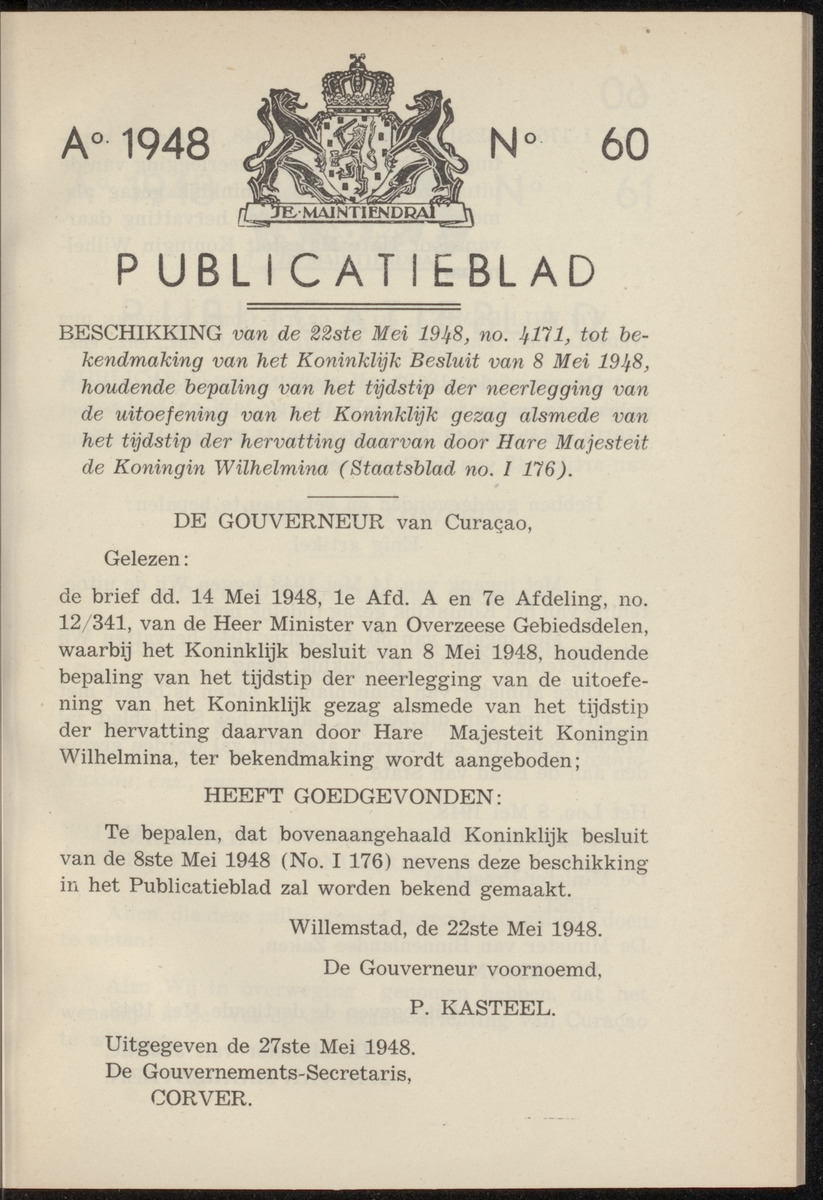 Publicatieblad van Curaçao en onderhoorigheden, behelzende de publicatien, notificatien, reglementen ... voor die bezittingen uitgevaardigd in de jaren .. - 