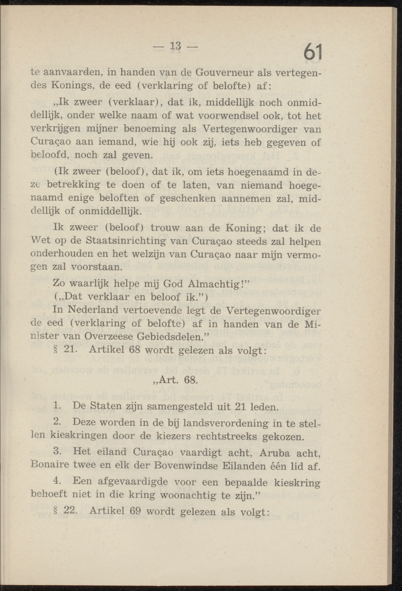 Publicatieblad van Curaçao en onderhoorigheden, behelzende de publicatien, notificatien, reglementen ... voor die bezittingen uitgevaardigd in de jaren .. - 