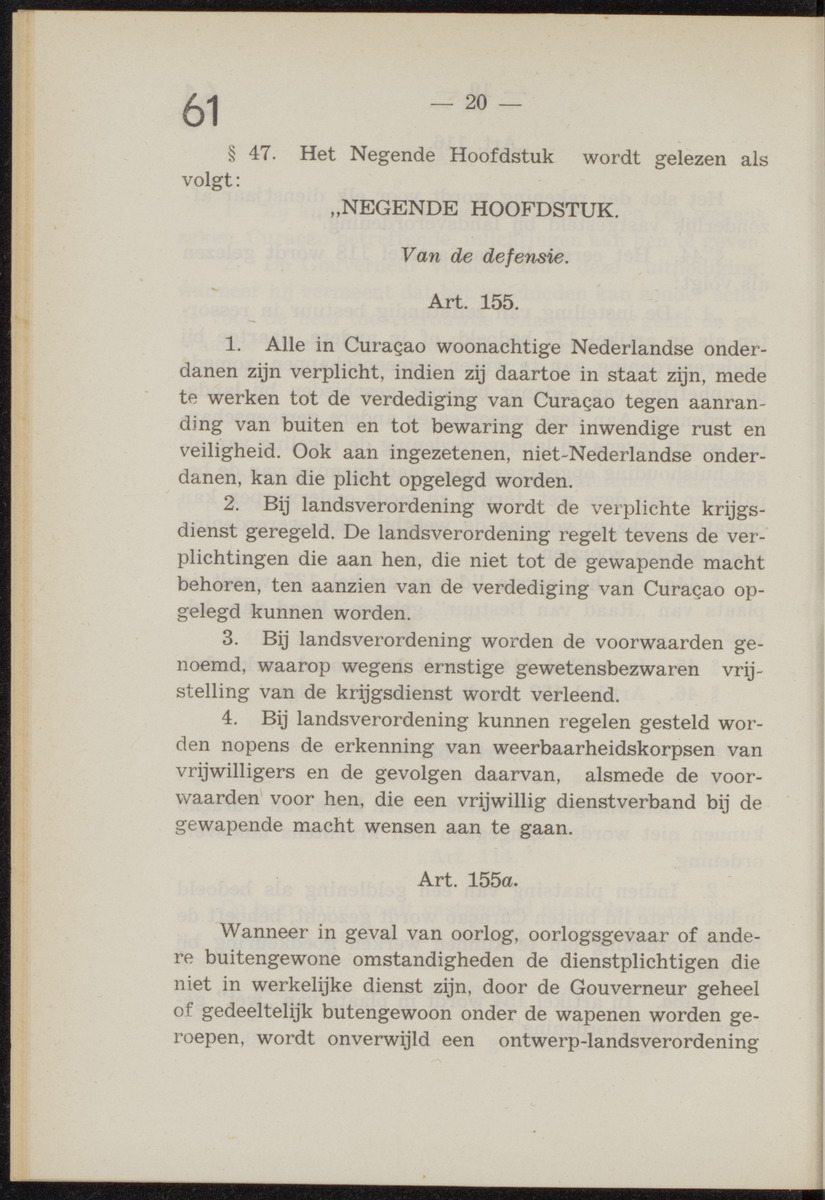 Publicatieblad van Curaçao en onderhoorigheden, behelzende de publicatien, notificatien, reglementen ... voor die bezittingen uitgevaardigd in de jaren .. - 