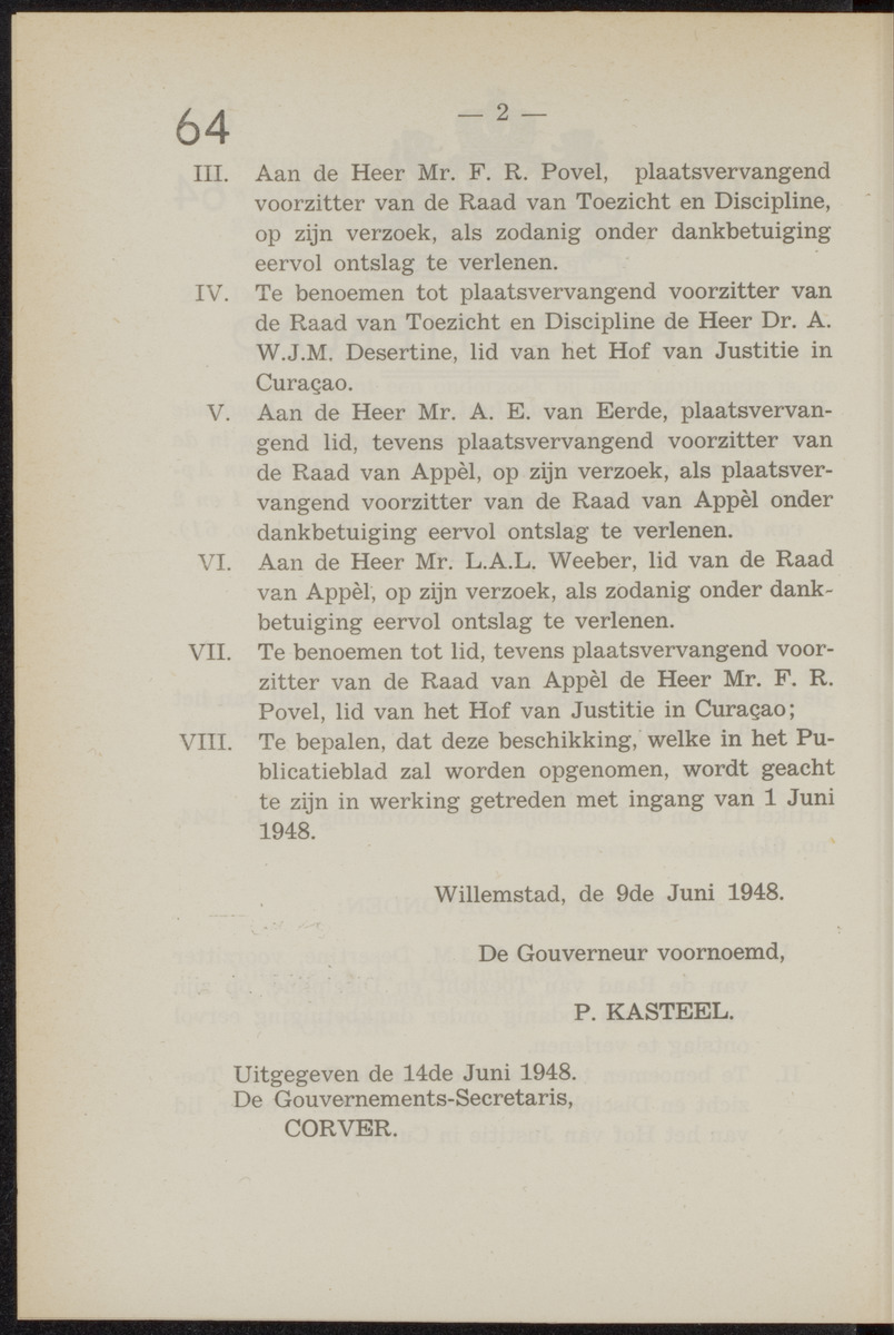 Publicatieblad van Curaçao en onderhoorigheden, behelzende de publicatien, notificatien, reglementen ... voor die bezittingen uitgevaardigd in de jaren .. - 
