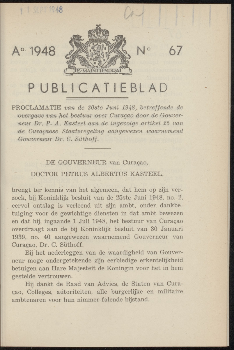 Publicatieblad van Curaçao en onderhoorigheden, behelzende de publicatien, notificatien, reglementen ... voor die bezittingen uitgevaardigd in de jaren .. - 