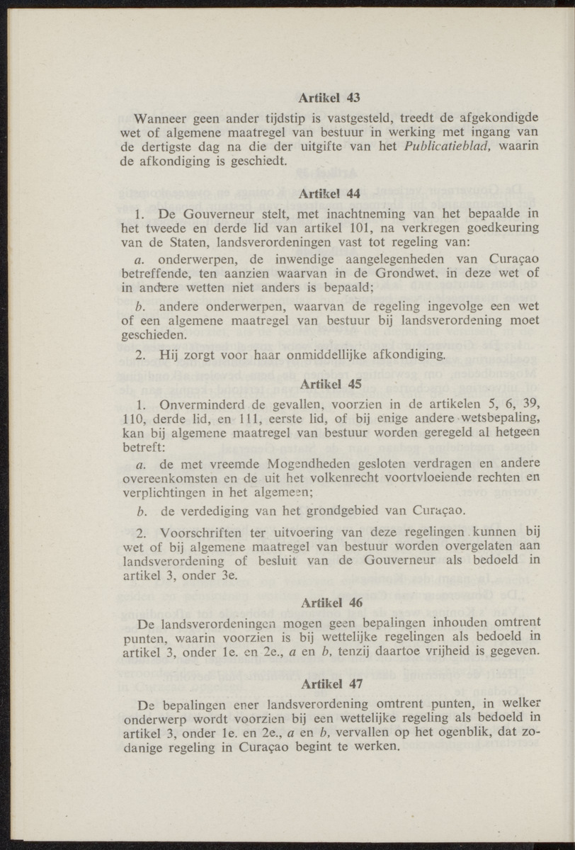 Publicatieblad van Curaçao en onderhoorigheden, behelzende de publicatien, notificatien, reglementen ... voor die bezittingen uitgevaardigd in de jaren .. - 