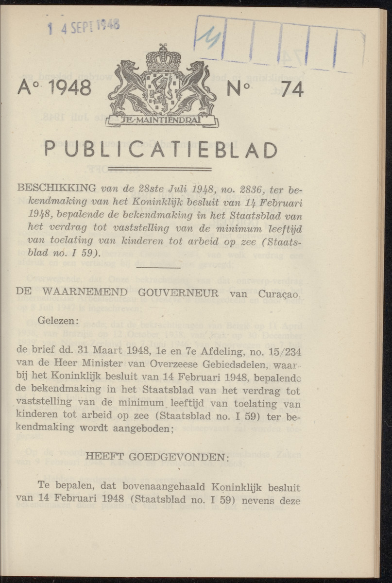 Publicatieblad van Curaçao en onderhoorigheden, behelzende de publicatien, notificatien, reglementen ... voor die bezittingen uitgevaardigd in de jaren .. - 