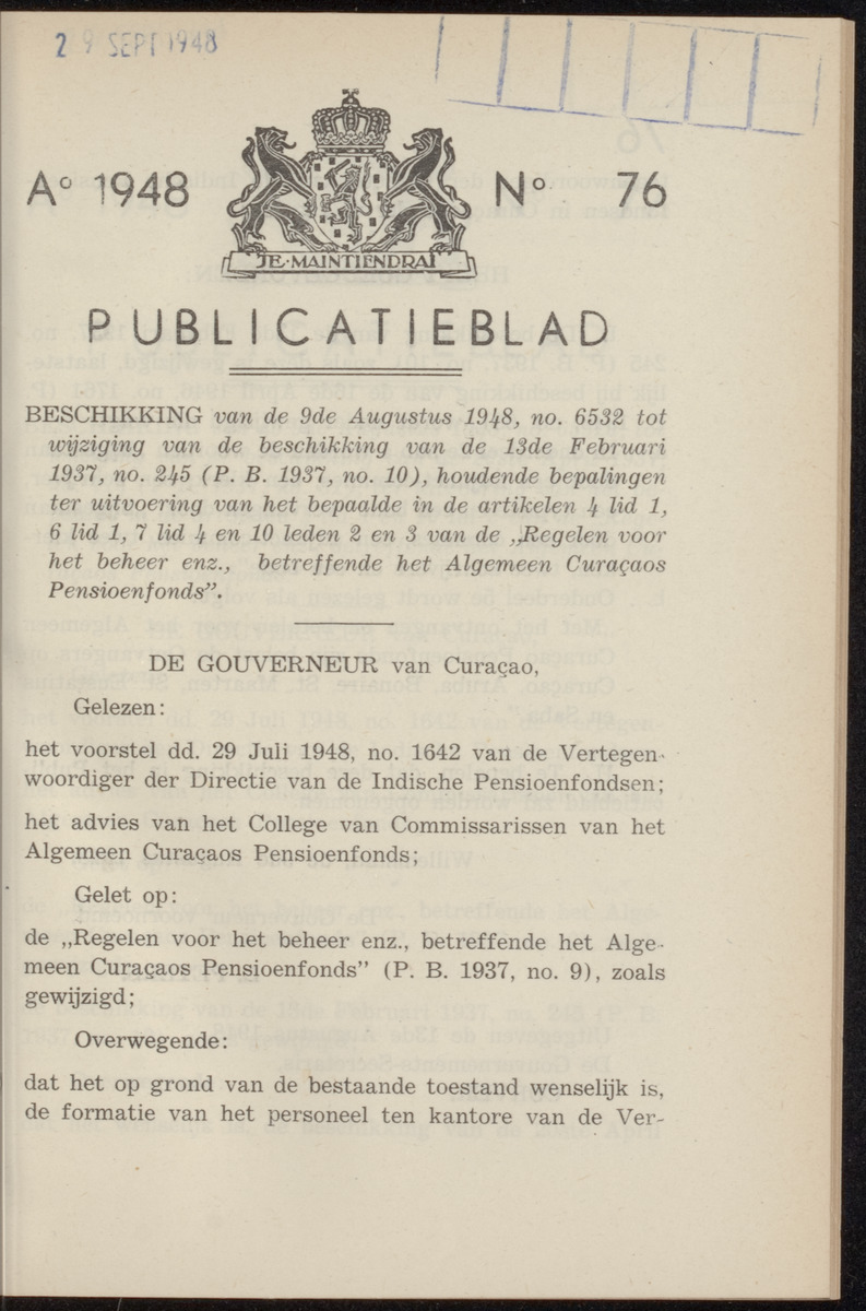 Publicatieblad van Curaçao en onderhoorigheden, behelzende de publicatien, notificatien, reglementen ... voor die bezittingen uitgevaardigd in de jaren .. - 