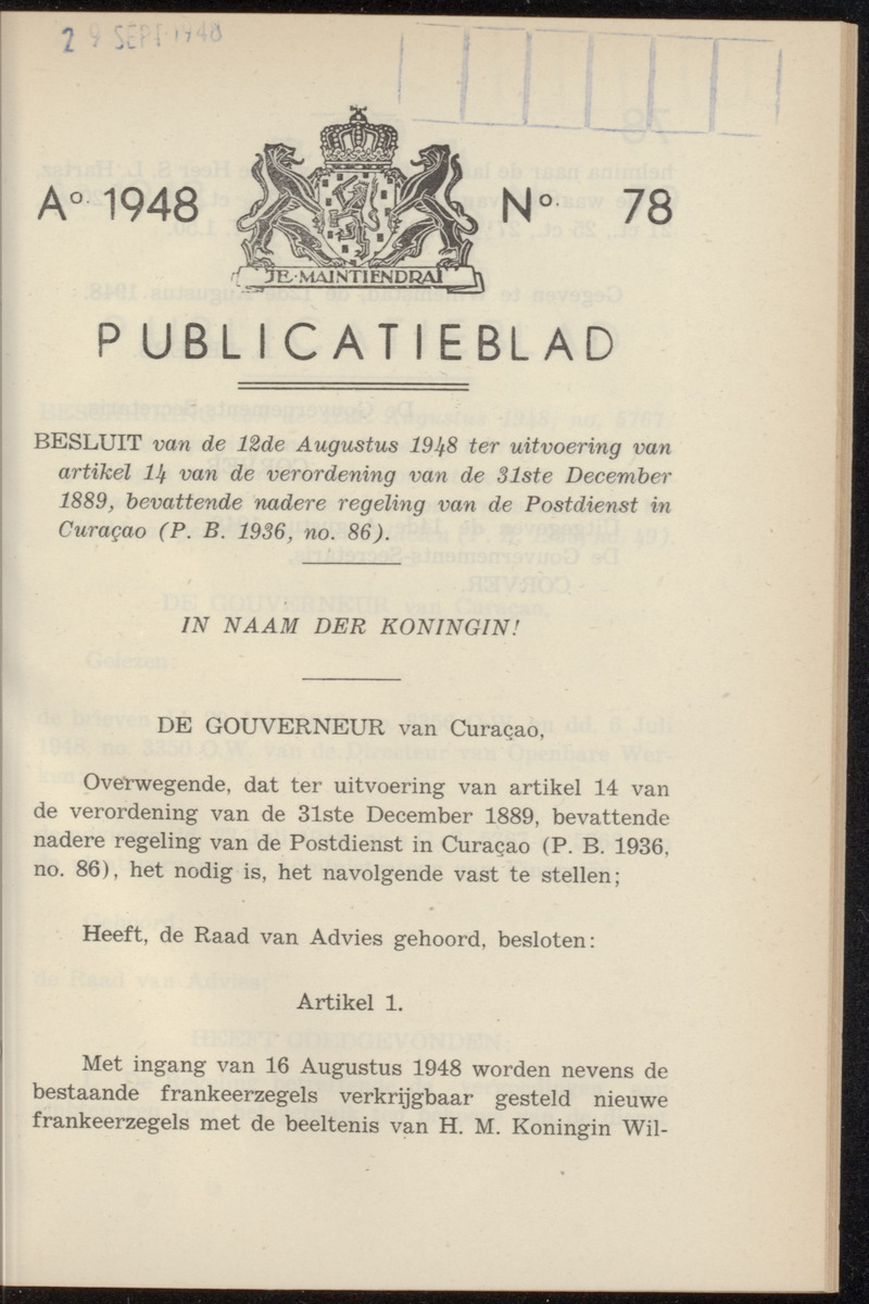 Publicatieblad van Curaçao en onderhoorigheden, behelzende de publicatien, notificatien, reglementen ... voor die bezittingen uitgevaardigd in de jaren .. - 