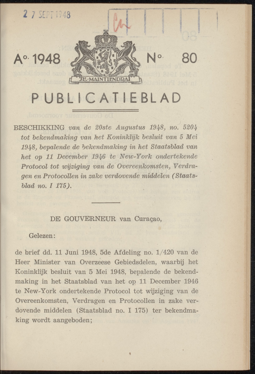 Publicatieblad van Curaçao en onderhoorigheden, behelzende de publicatien, notificatien, reglementen ... voor die bezittingen uitgevaardigd in de jaren .. - 