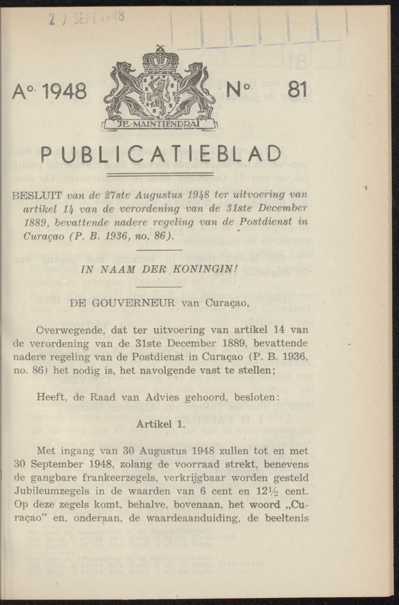 Publicatieblad van Curaçao en onderhoorigheden, behelzende de publicatien, notificatien, reglementen ... voor die bezittingen uitgevaardigd in de jaren .. - 