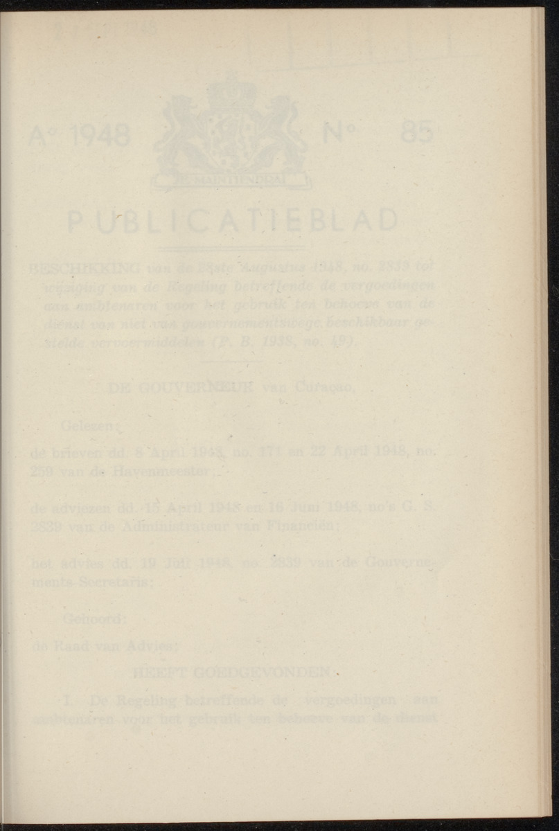 Publicatieblad van Curaçao en onderhoorigheden, behelzende de publicatien, notificatien, reglementen ... voor die bezittingen uitgevaardigd in de jaren .. - 