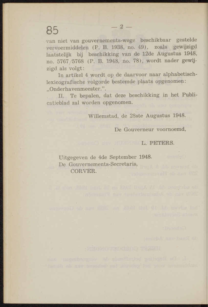 Publicatieblad van Curaçao en onderhoorigheden, behelzende de publicatien, notificatien, reglementen ... voor die bezittingen uitgevaardigd in de jaren .. - 