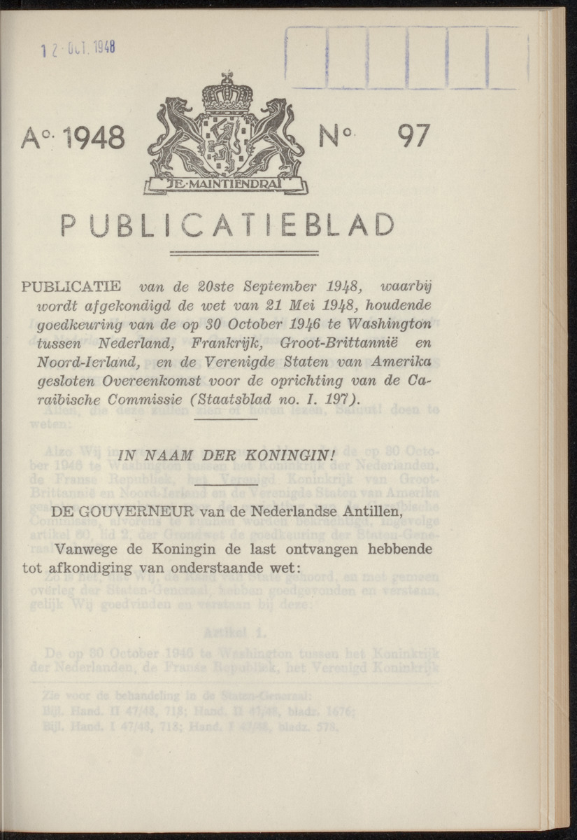 Publicatieblad van Curaçao en onderhoorigheden, behelzende de publicatien, notificatien, reglementen ... voor die bezittingen uitgevaardigd in de jaren .. - 