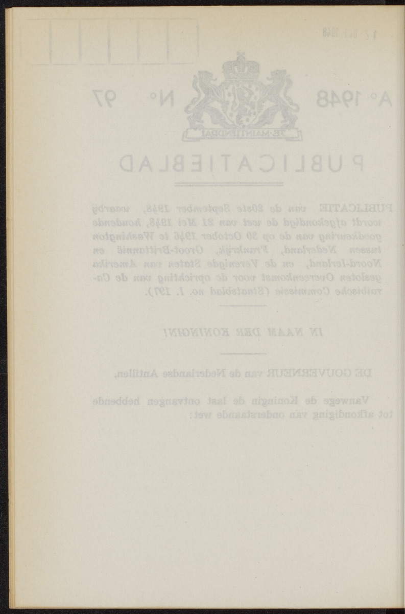 Publicatieblad van Curaçao en onderhoorigheden, behelzende de publicatien, notificatien, reglementen ... voor die bezittingen uitgevaardigd in de jaren .. - 