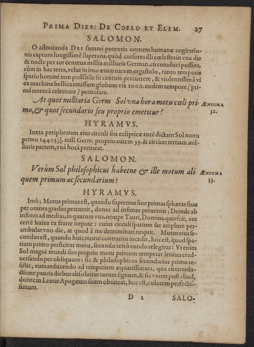 Septimana Philosophica, qua Aenigmata aureola de omni naturae genere a Salomone ... et ... Regina Saba, nec non Hyramo ... in modum Colloquii proponuntur & enodantur - 
