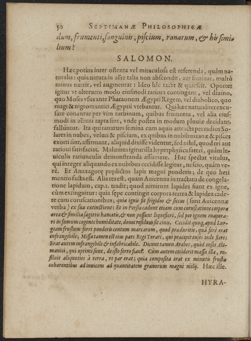 Septimana Philosophica, qua Aenigmata aureola de omni naturae genere a Salomone ... et ... Regina Saba, nec non Hyramo ... in modum Colloquii proponuntur & enodantur - 