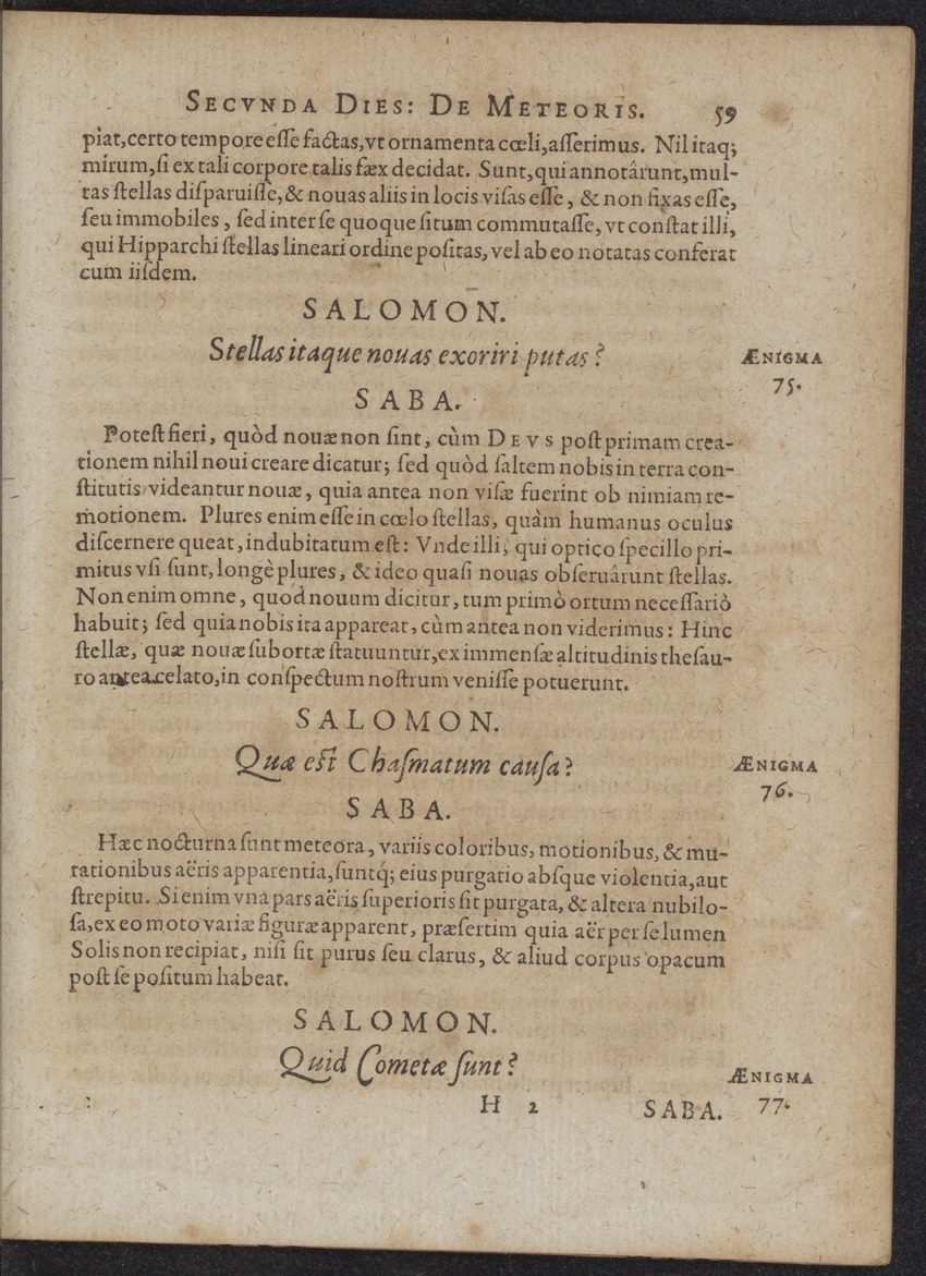 Septimana Philosophica, qua Aenigmata aureola de omni naturae genere a Salomone ... et ... Regina Saba, nec non Hyramo ... in modum Colloquii proponuntur & enodantur - 