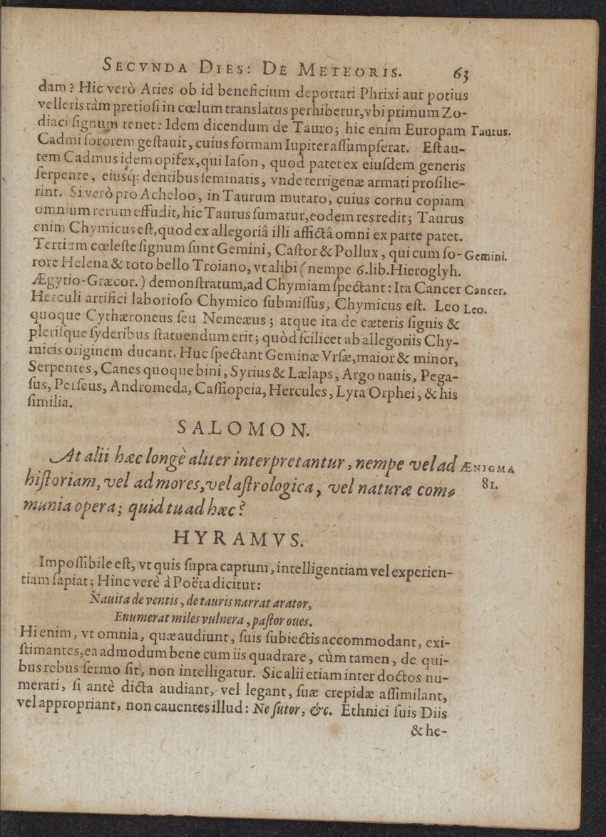 Septimana Philosophica, qua Aenigmata aureola de omni naturae genere a Salomone ... et ... Regina Saba, nec non Hyramo ... in modum Colloquii proponuntur & enodantur - 