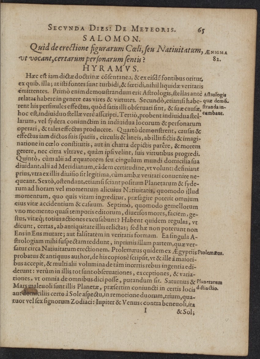 Septimana Philosophica, qua Aenigmata aureola de omni naturae genere a Salomone ... et ... Regina Saba, nec non Hyramo ... in modum Colloquii proponuntur & enodantur - 