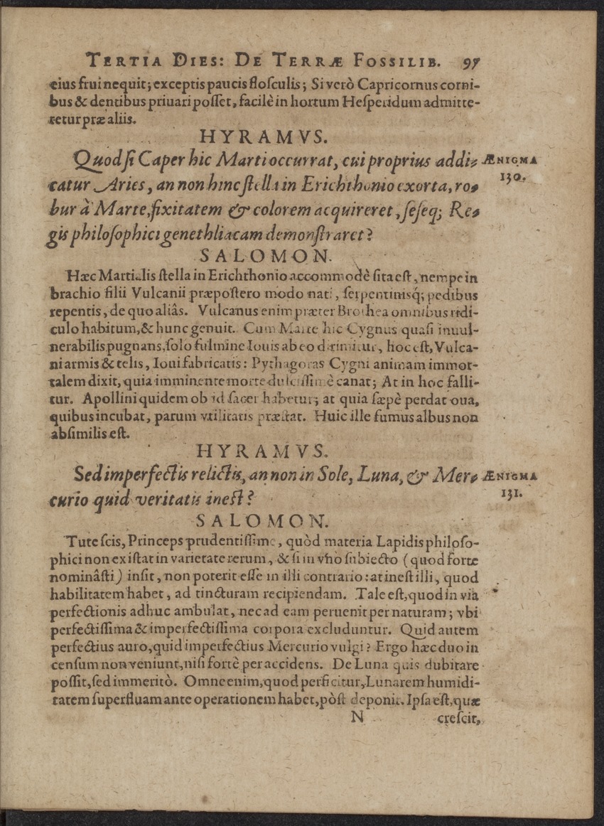 Septimana Philosophica, qua Aenigmata aureola de omni naturae genere a Salomone ... et ... Regina Saba, nec non Hyramo ... in modum Colloquii proponuntur & enodantur - 