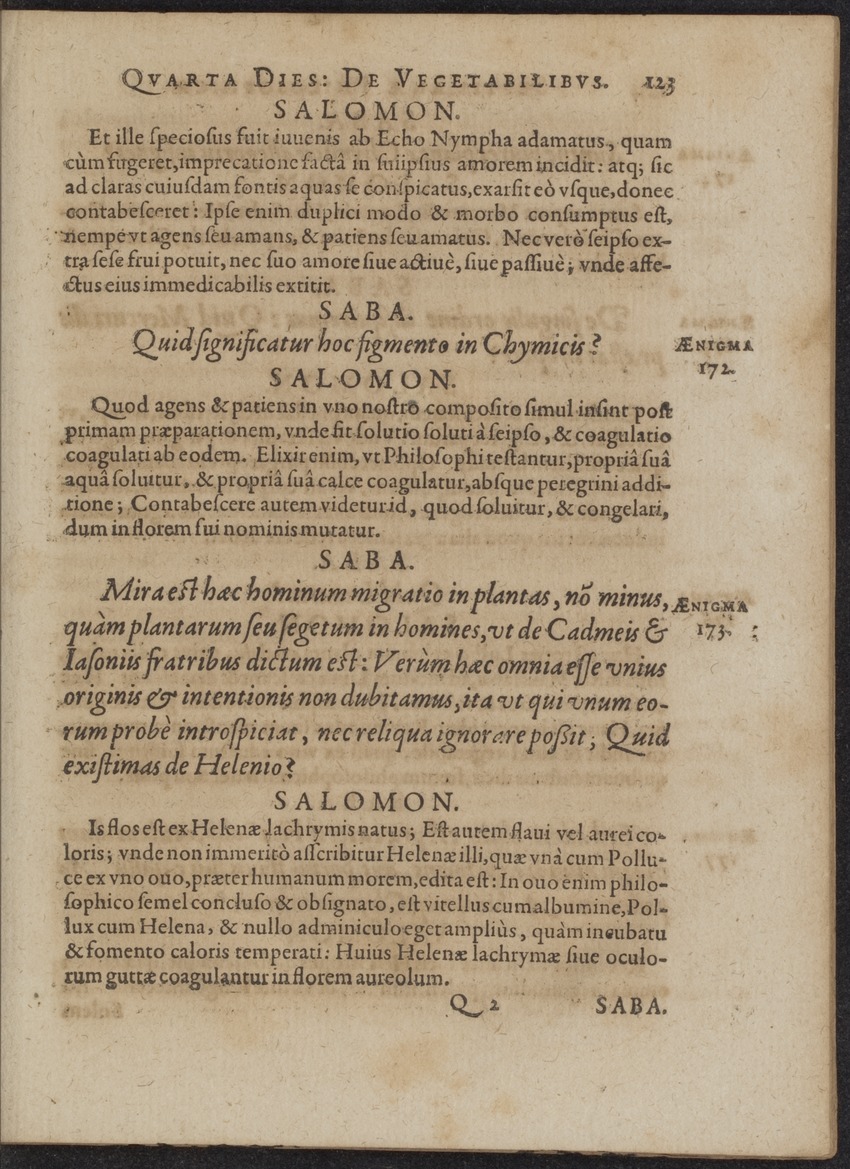 Septimana Philosophica, qua Aenigmata aureola de omni naturae genere a Salomone ... et ... Regina Saba, nec non Hyramo ... in modum Colloquii proponuntur & enodantur - 