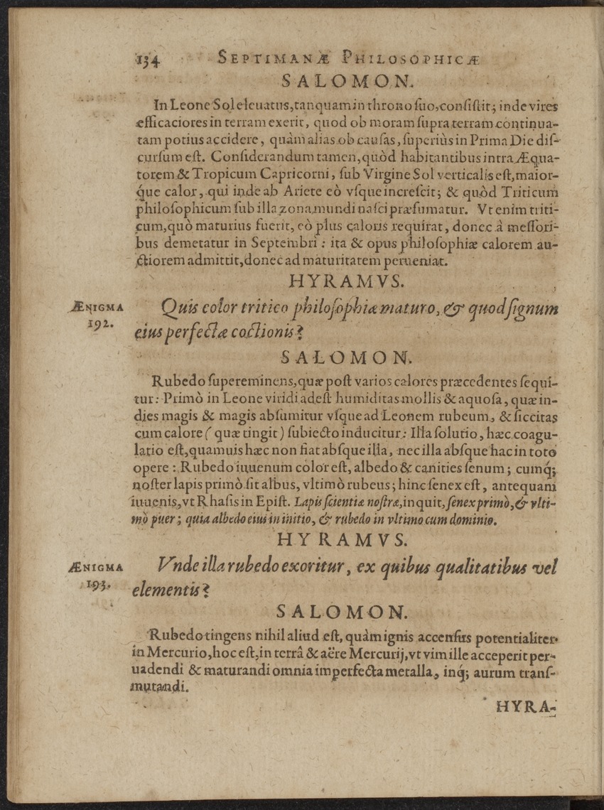Septimana Philosophica, qua Aenigmata aureola de omni naturae genere a Salomone ... et ... Regina Saba, nec non Hyramo ... in modum Colloquii proponuntur & enodantur - 