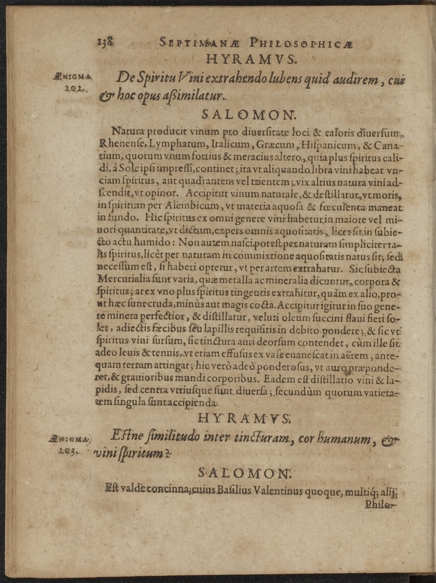 Septimana Philosophica, qua Aenigmata aureola de omni naturae genere a Salomone ... et ... Regina Saba, nec non Hyramo ... in modum Colloquii proponuntur & enodantur - 