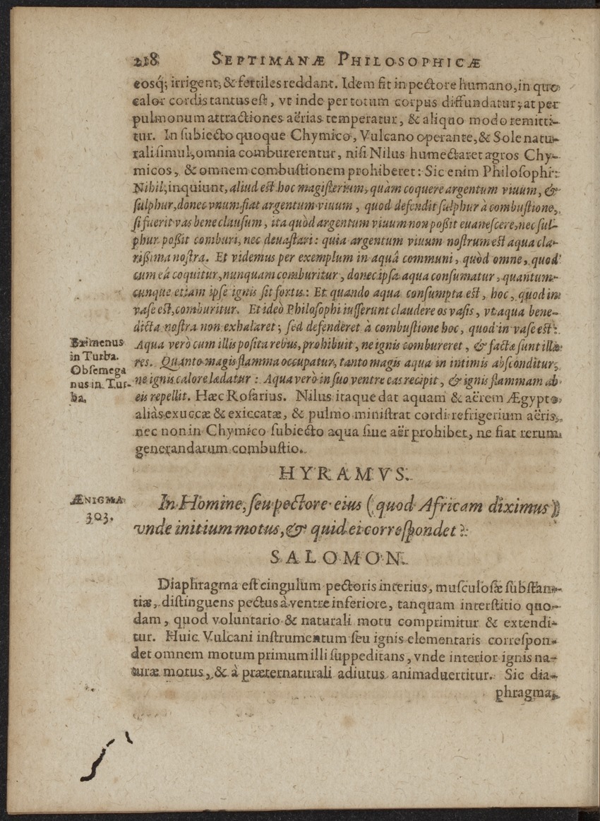 Septimana Philosophica, qua Aenigmata aureola de omni naturae genere a Salomone ... et ... Regina Saba, nec non Hyramo ... in modum Colloquii proponuntur & enodantur - 