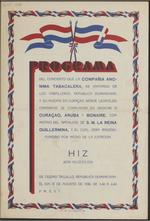 Programa del concierto que la Compañia anonima Tabacalera, de Santiago de los Caballeros, Republica Dominicana, y su agente en Curaçao señor Leopoldo Camarena, se complacen en dedicar a Curaçao, Aruba y Bonaire, con motivo del natalicio de S.M. la Reina Guillermina, y el cual sera radiodifundido por medio de la estacion HIZ (6310 kilociclos) de ciudad Trujillo, Republica Dominicana, el dia 31 de Agosto de 1936, de 3.40 a 4.40