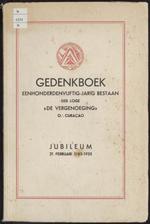Gedenkboek eenhonderdenvijftig-jarig bestaan der Loge "De Vergenoeging" O. Curaçao : jubileum 1785-21 februari-1935