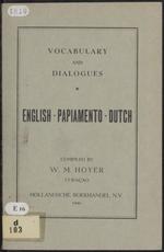 Vocabulary and dialogues : English-Papiamento-Dutch 