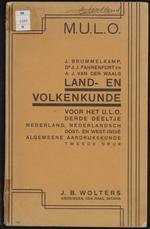 Land- en volkenkunde voor het ULO, deel 3: Nederland, Nederlandsch Oost- en West-Indië, algemeene aardrijkskunde