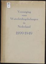 Vereniging voor Waterleidingsbelangen in Nederland, 1899-1949
