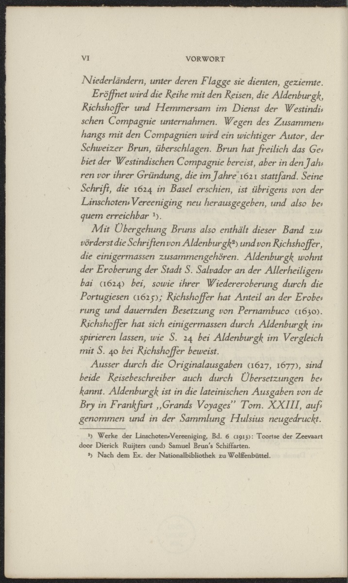 Reisebeschreibungen von deutschen Beamten und Kriegsleuten im Dienst der niederländischen West- und Ost-Indischen Kompagnien, 1602-1797 - 