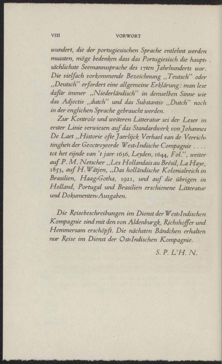 Reisebeschreibungen von deutschen Beamten und Kriegsleuten im Dienst der niederländischen West- und Ost-Indischen Kompagnien, 1602-1797 - 