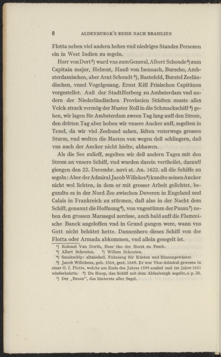 Reisebeschreibungen von deutschen Beamten und Kriegsleuten im Dienst der niederländischen West- und Ost-Indischen Kompagnien, 1602-1797 - 