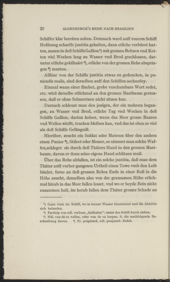 Reisebeschreibungen von deutschen Beamten und Kriegsleuten im Dienst der niederländischen West- und Ost-Indischen Kompagnien, 1602-1797 - 